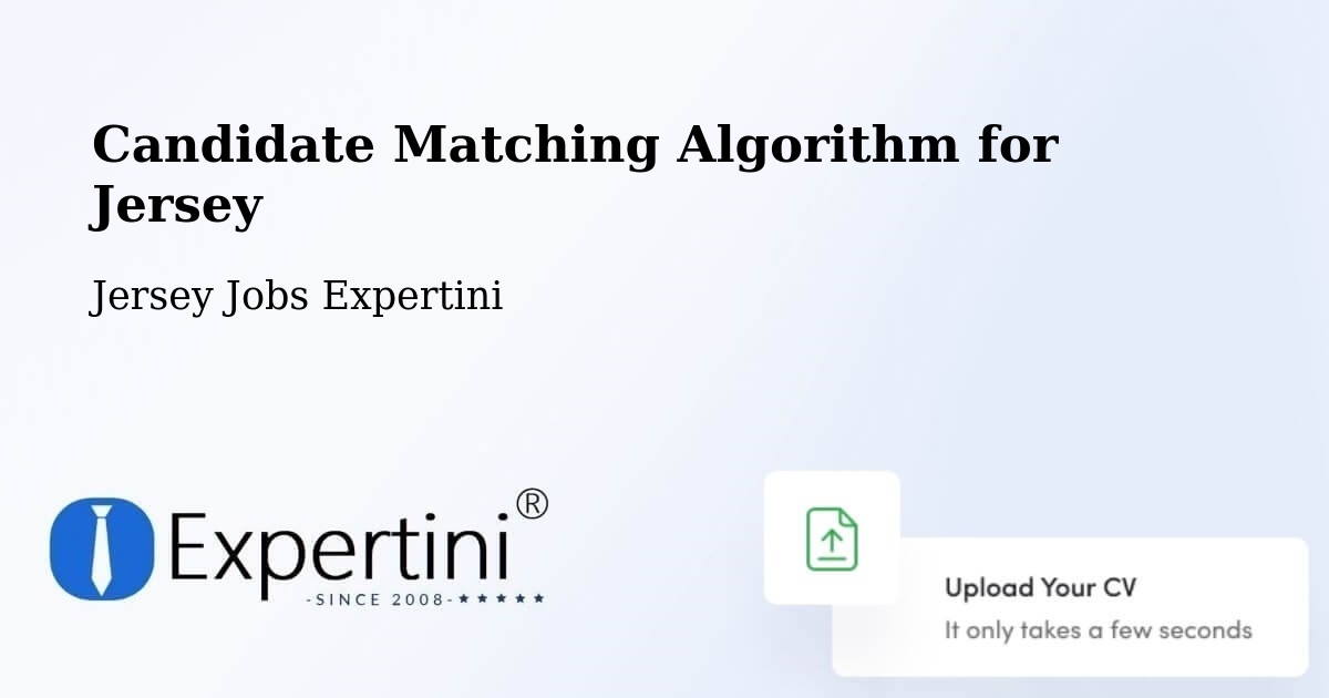 Candidate Matching Algorithm Overview – Jersey - Jersey Jobs Expertini