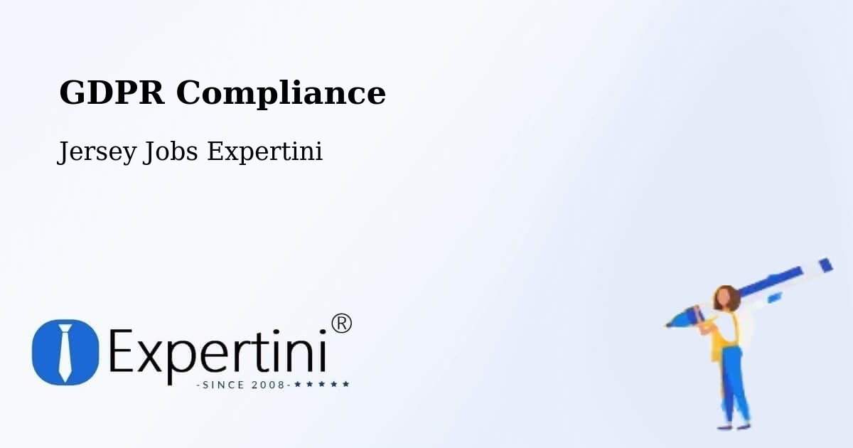EU GDPR Compliance Statement – Jersey - Jersey Jobs Expertini