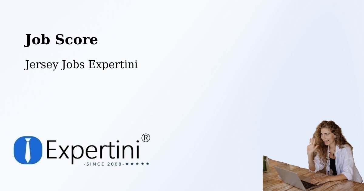 Job Score & Job Description Score Tool – Jersey - Jersey Jobs Expertini