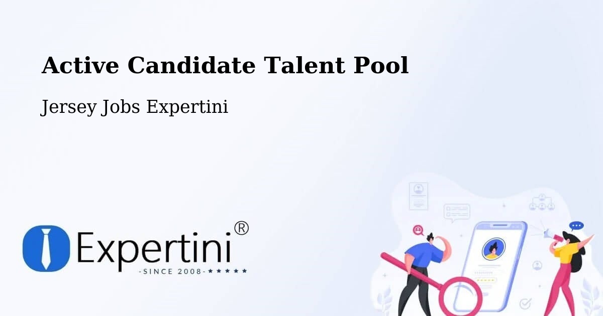 Active Candidate Talent Pool - Jersey Jobs Expertini