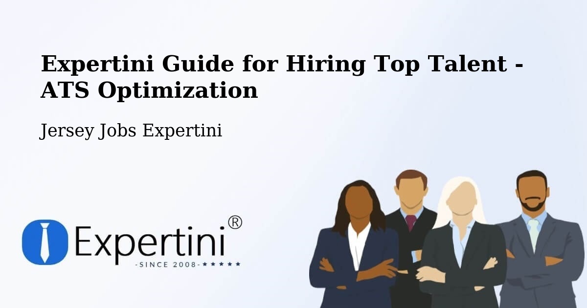 Expertini Guide for Hiring Top Talent - ATS Optimization - Jersey Jobs Expertini