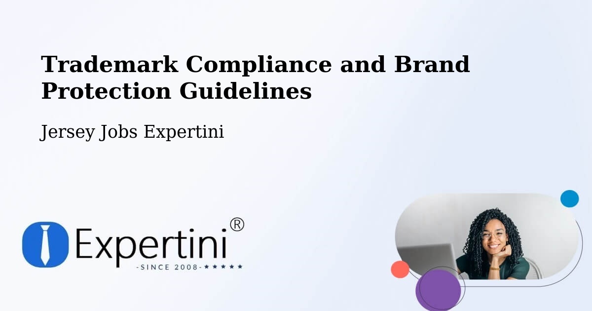 Trademark Compliance and Brand Protection Guidelines - Jersey Jobs Expertini