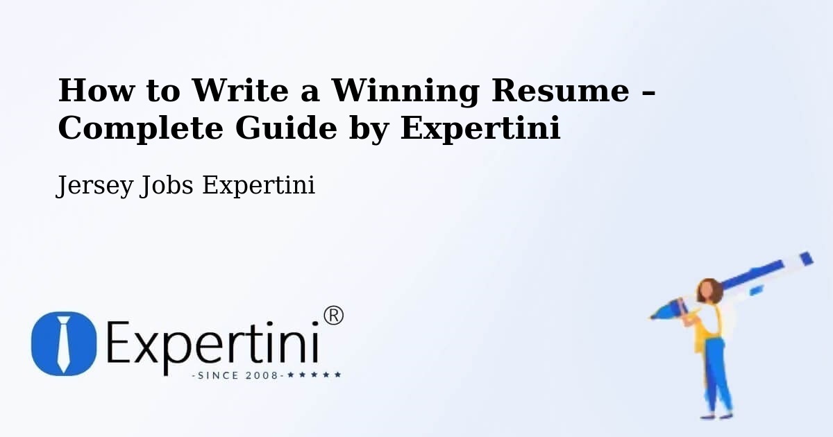 Resume Writing Guide for Job Seekers – Jersey - Jersey Jobs Expertini