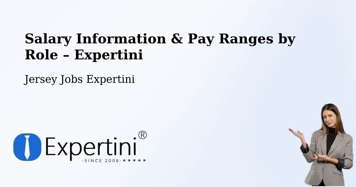 Salary Information & Pay Ranges – Jersey - Jersey Jobs Expertini
